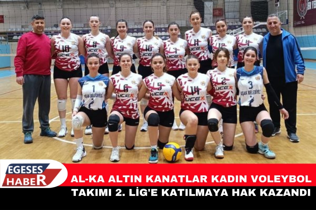 AL-KA ALTIN KANATLAR KADIN VOLEYBOL TAKIMI 2. LİG'E KATILMAYA HAK KAZANDI