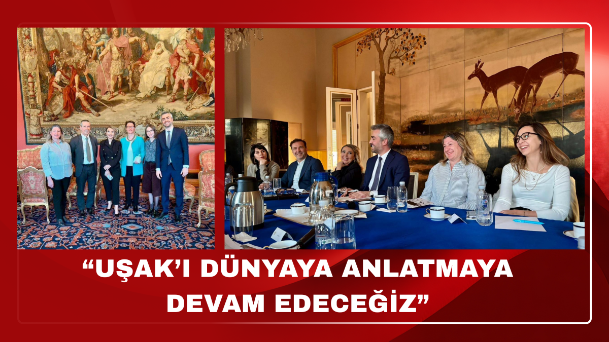 UŞAK’IN GELECEĞİ İÇİN ULUSLARARASI DİYALOG