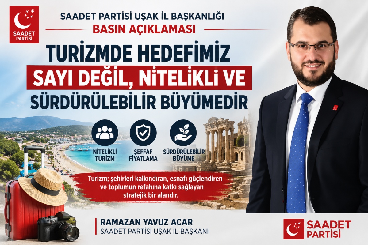 Saadet Partisi Uşak İl Başkanı Ramazan Yavuz Acar: 