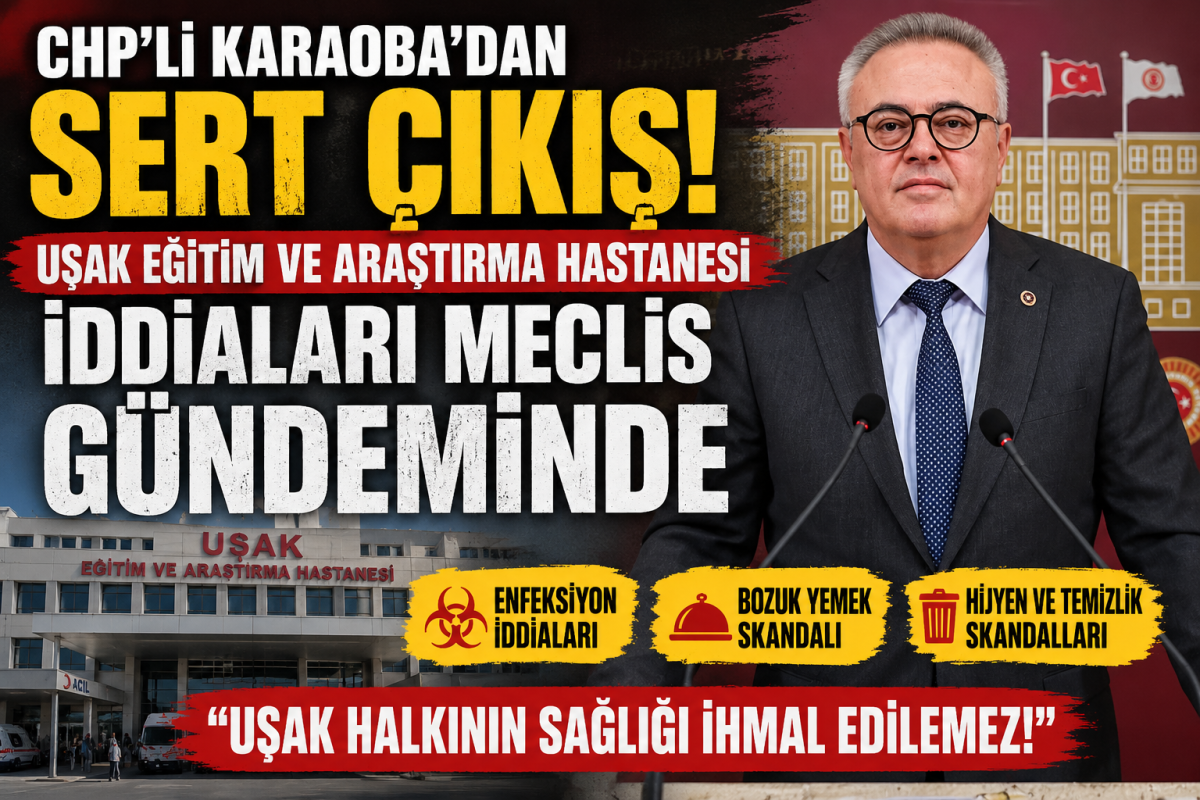 CHP’li Karaoba’dan Hastane İddiaları İçin Sert Tepk