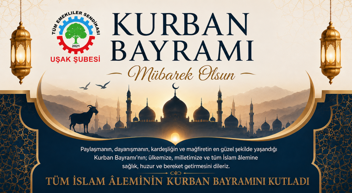 2021 Tüm Emekliler Sendikası Uşak Şubesi Kurban Bayramı’nı Kutladı