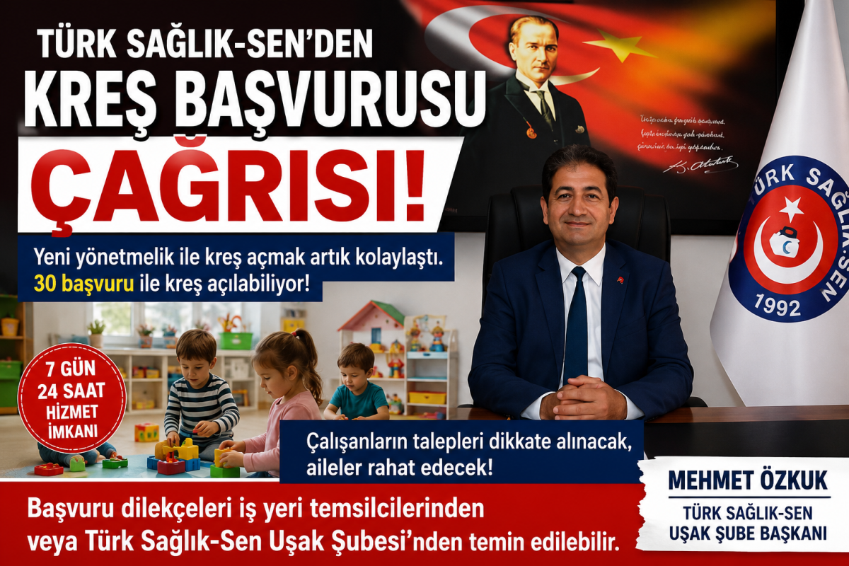 Türk Sağlık-Sen'den Kreş Başvurusu Çağrısı